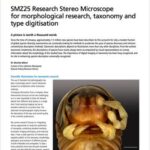 SMZ25 Research Stereo Microscope for morphological research, taxonomy and type digitisation